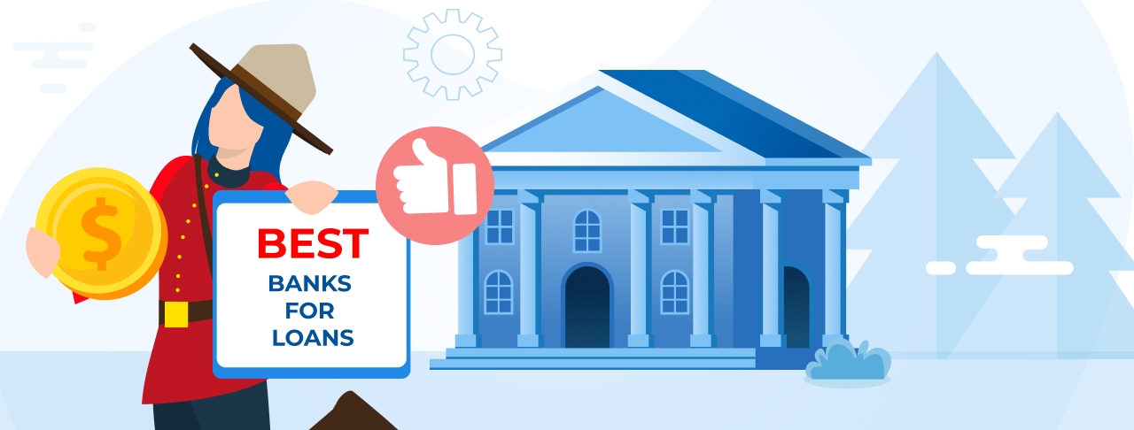 Best Banks for Loans in Canada. Apply Online