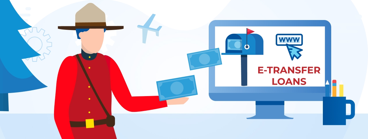 E-Transfer Loans in Canada. Apply Online