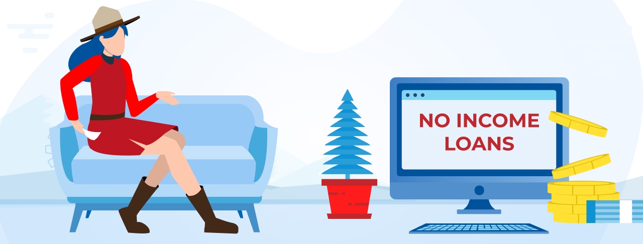 No-Income Loans in Canada. Apply Online