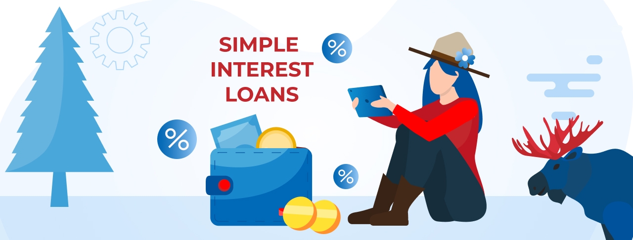 Simple Interest Loans in Canada. Apply Online