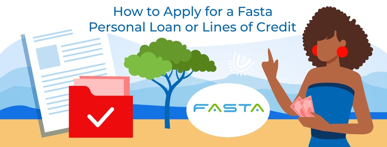 How To Apply For a Fasta Loan Online