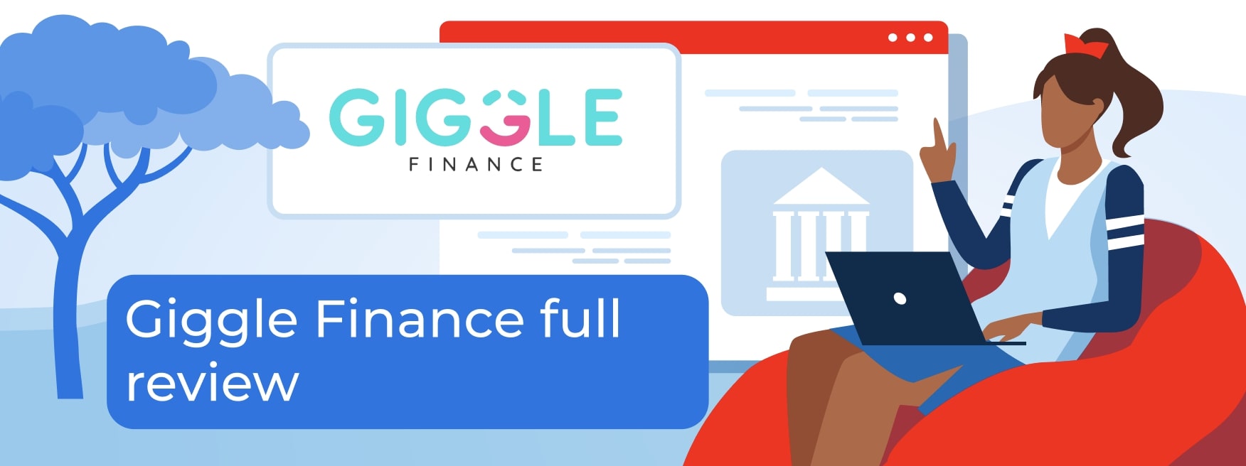 Giggle Finance Review: Features, Rates, Requirements, and Customer Feedback of 2025
