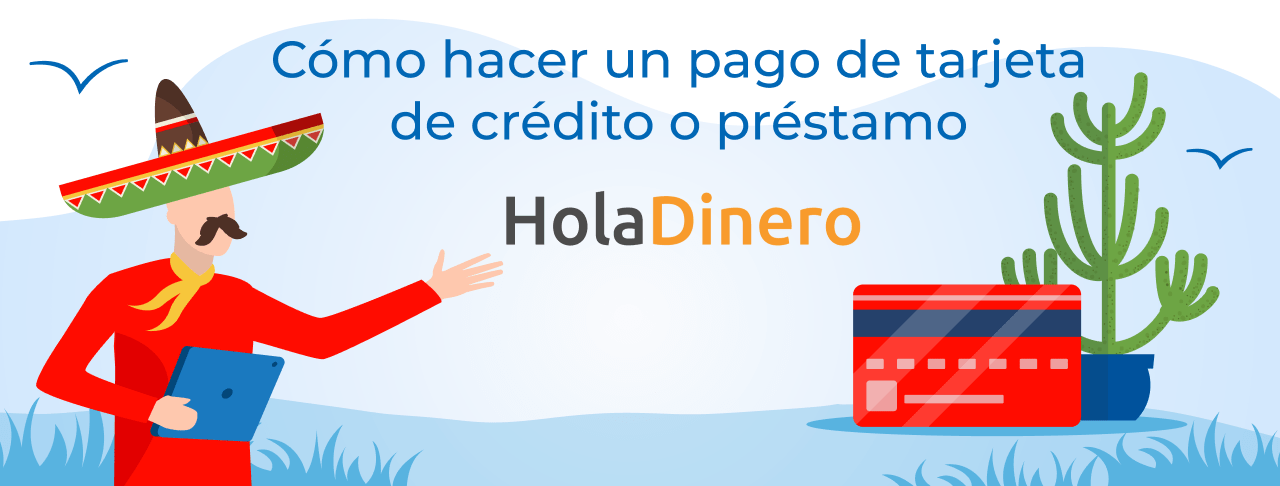 Pagar la deuda a HolaDinero en línea: con una tarjeta, transferencia bancaria, a través de un cajero automático