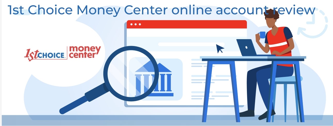 1st choice money center account