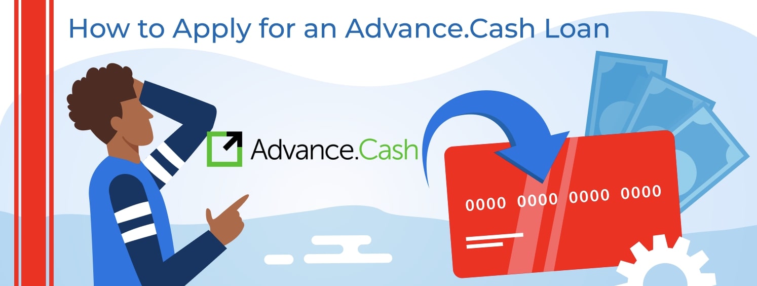 How To Apply For a Advance.Cash Loan Online