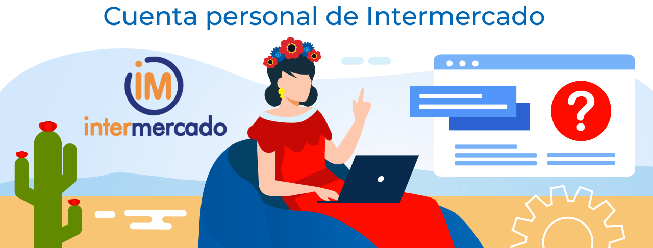 Cuenta personal de Intermercado: tramitación de un préstamo en línea, registración paso a paso