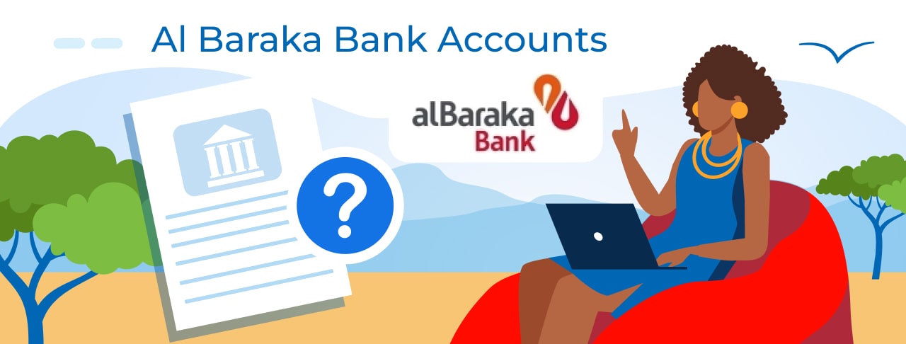 Al Baraka Bank Accounts. Compare & Open Online