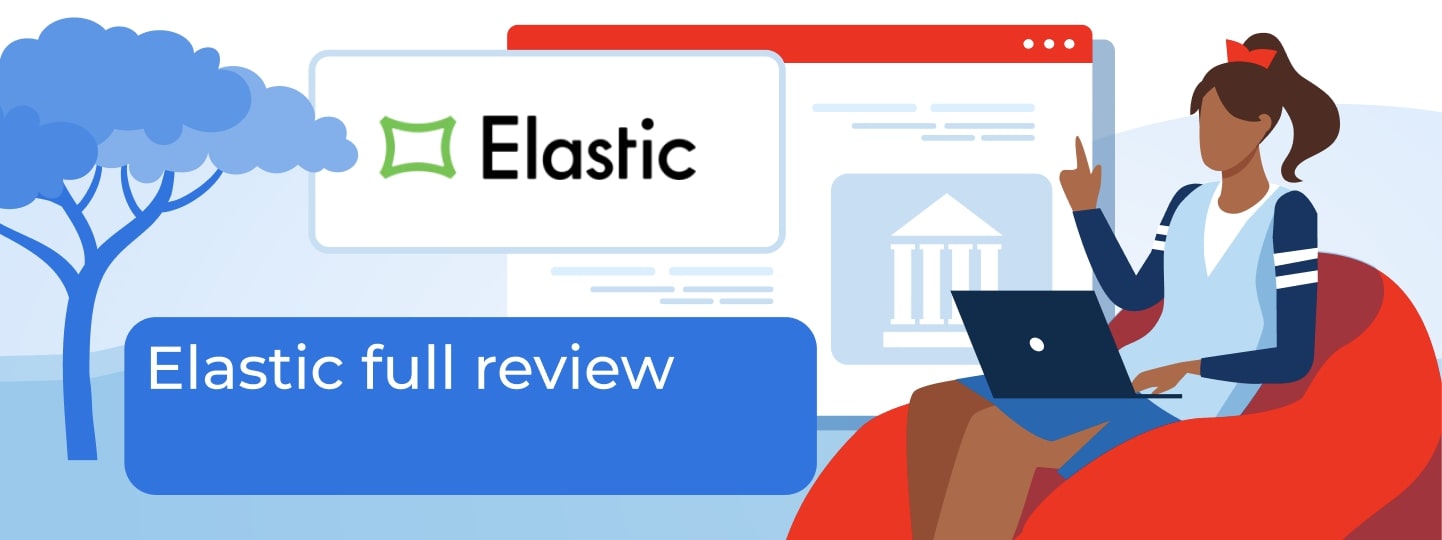 Elastic Review: Features, Rates, Requirements, and Customer Feedback of 2025