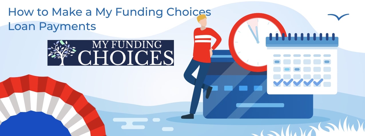 my funding choices repay