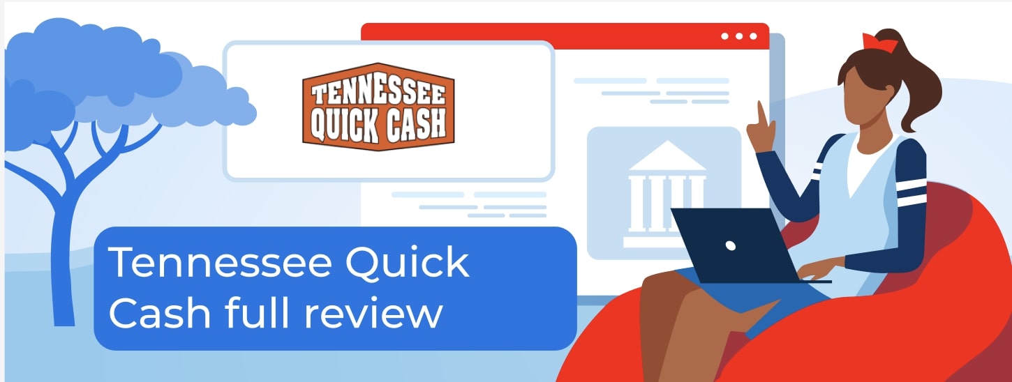 Tennessee Quick Cash Review: Features, Rates, Requirements, and Customer Feedback of 2025