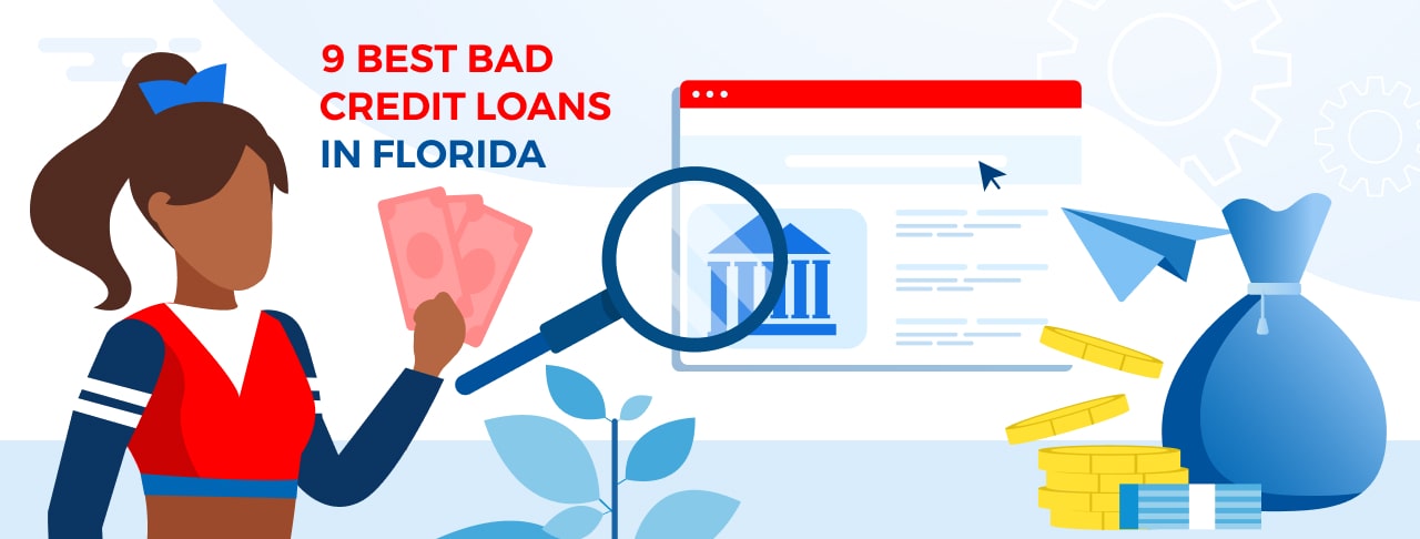Top 9 Bad Credit Loans in Florida: Best Picks