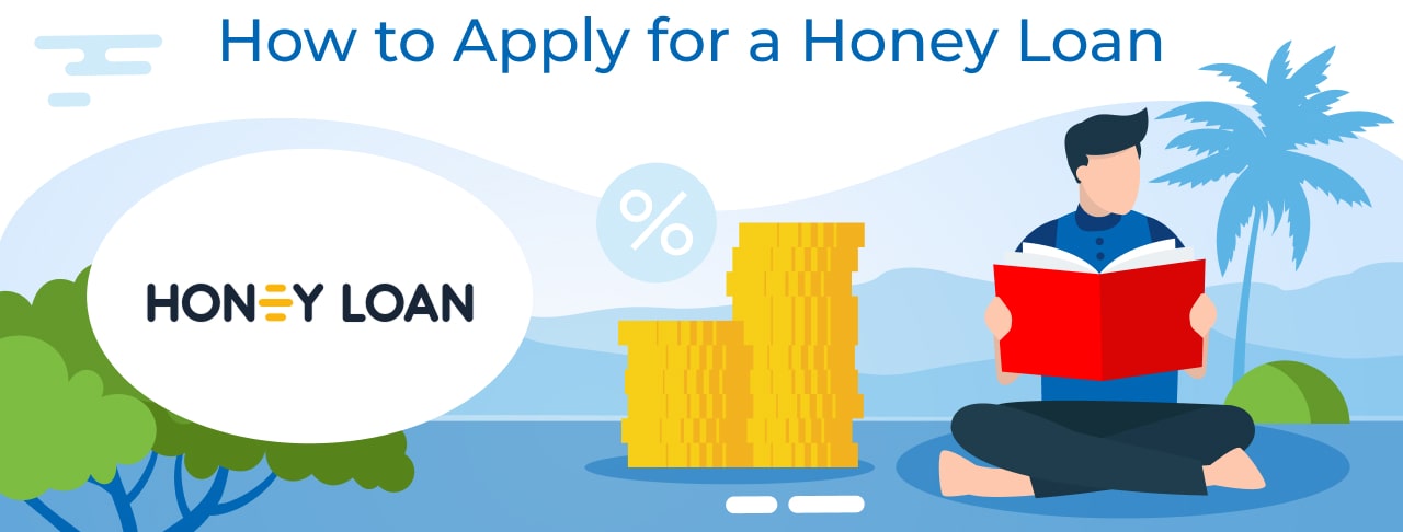 How to Apply for a Honey Loan-min