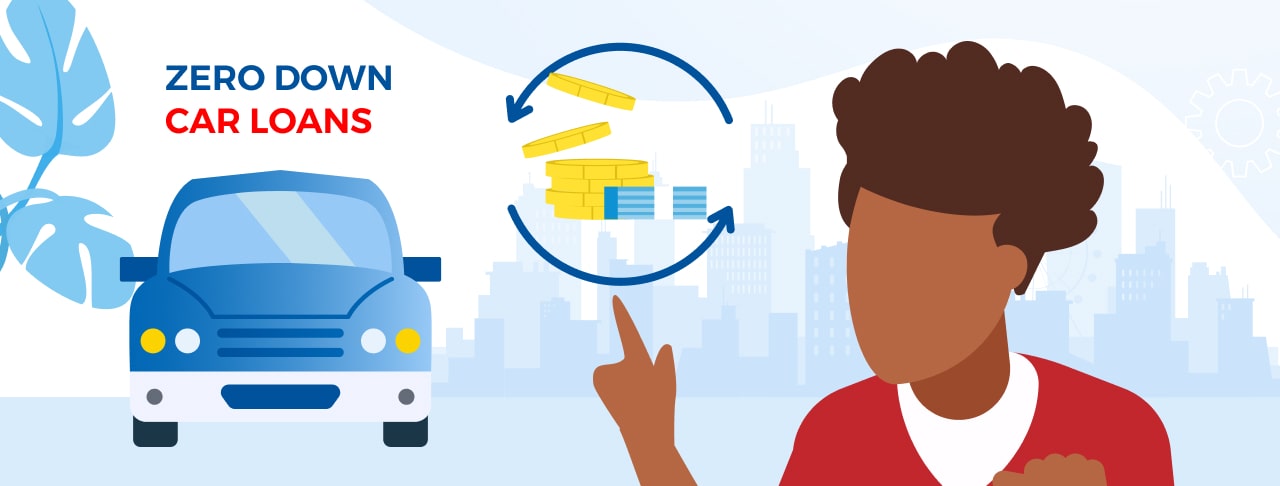 Zero Down Car Loans: Pros, Cons, and Alternatives