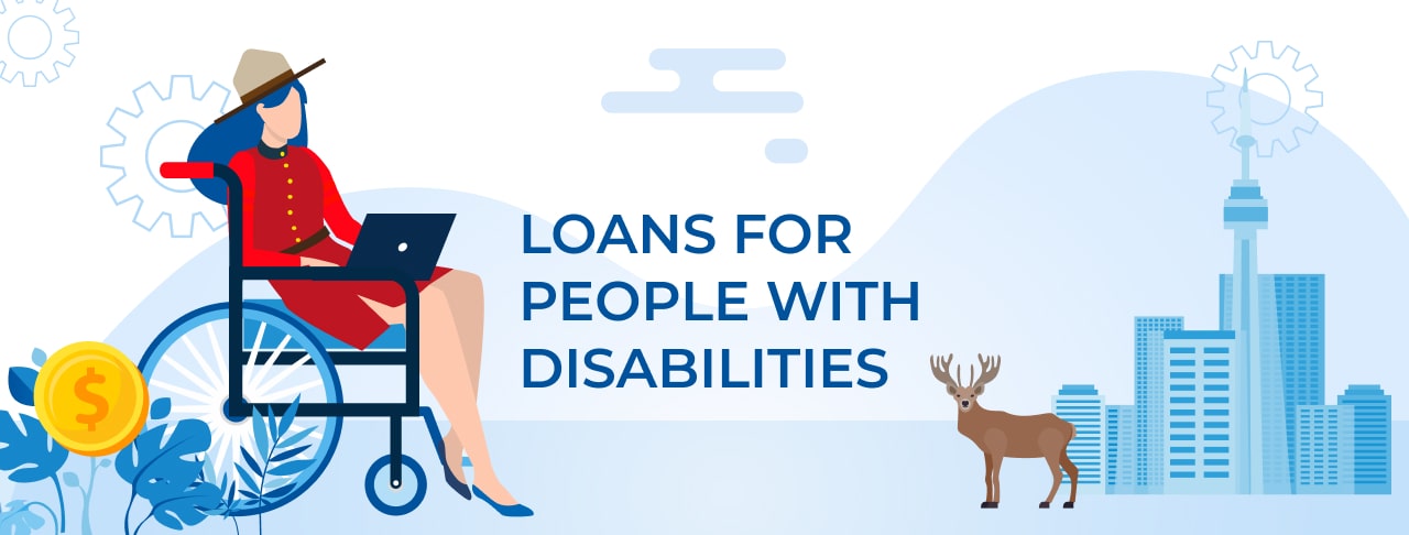 Loans for Disabled People in Canada. Apply Online
