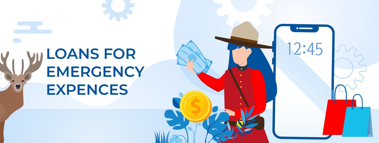 Loans for Emergency Expenses in Canada. Apply Online