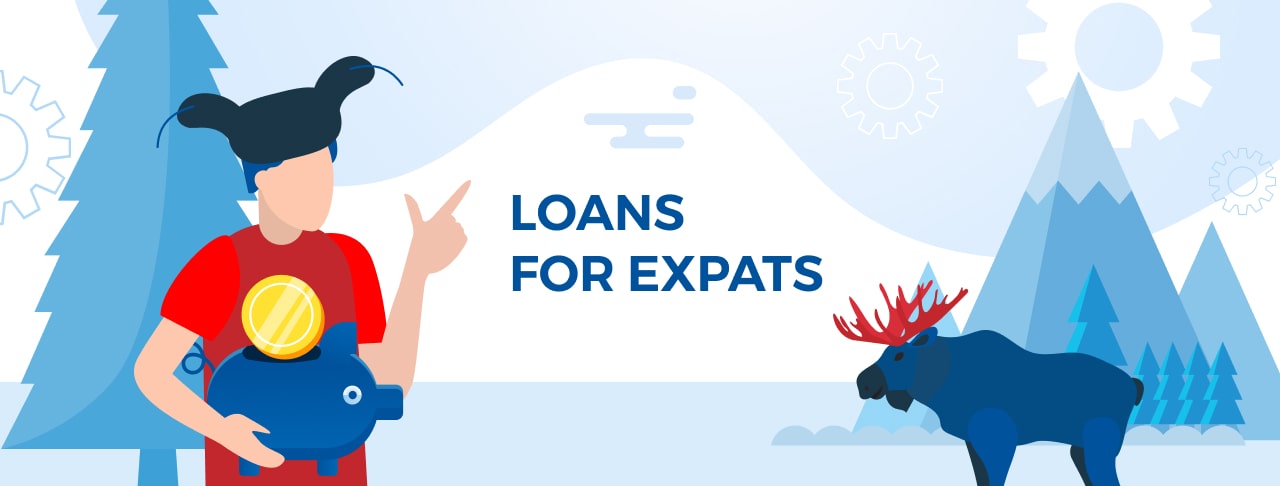Loans for Expats in Canada. Apply Online