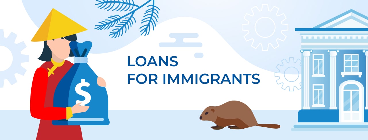 Loans for Immigrants in Canada. Apply Online