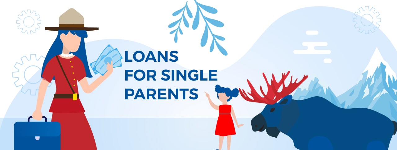 Loans for Single Parents in Canada. Apply Online